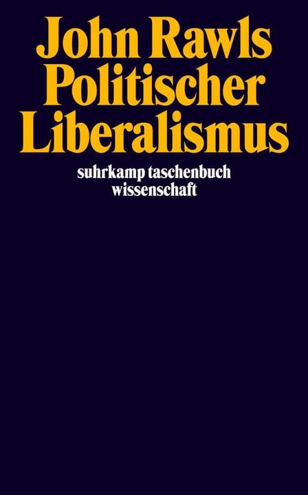 Produktbild Politischer Liberalismus (Deutsch, John Rawls, 2003)