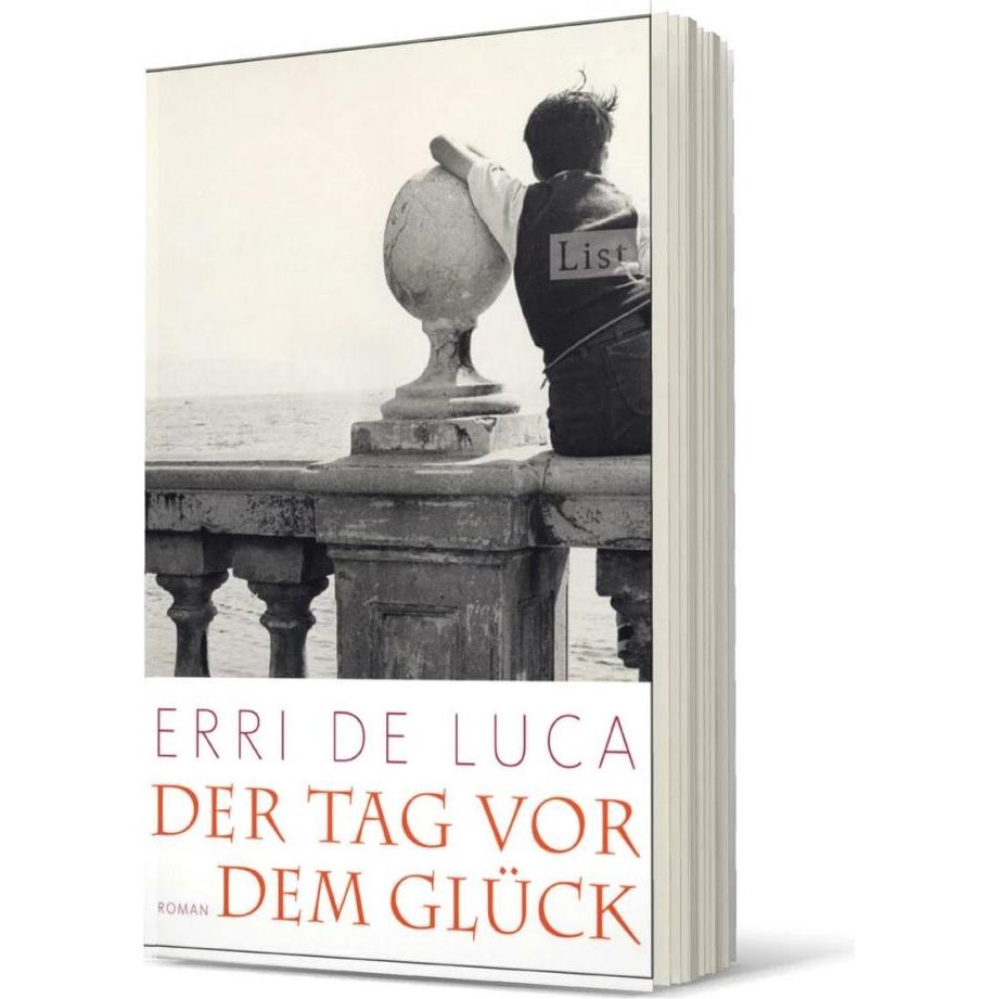 Der Tag vor dem Glück, Belletristik von Erri De Luca