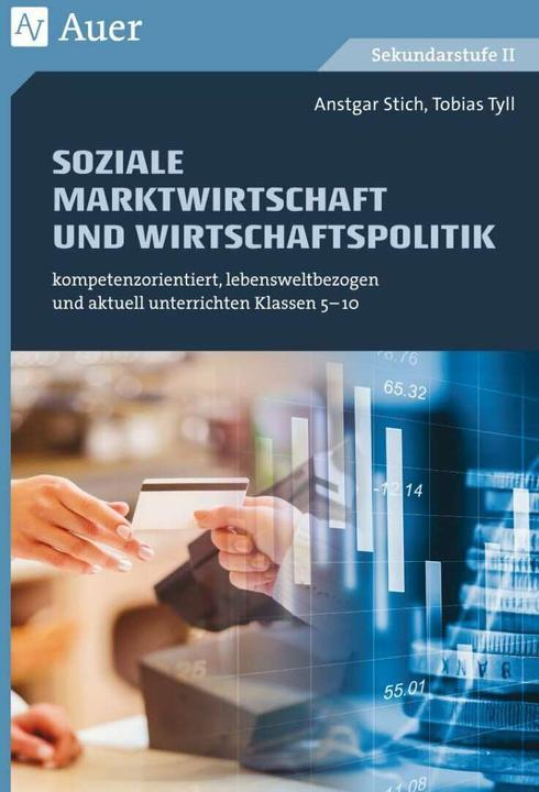 Actual product image Soziale Marktwirtschaft und Wirtschaftspolitik (German, Ansgar stitch, Tobias Tyll, 2018)