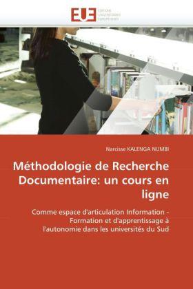Actual product image Méthodologie de Recherche Documentaire: un cours en ligne (Narcisse Kalenga Numbi, 2010)