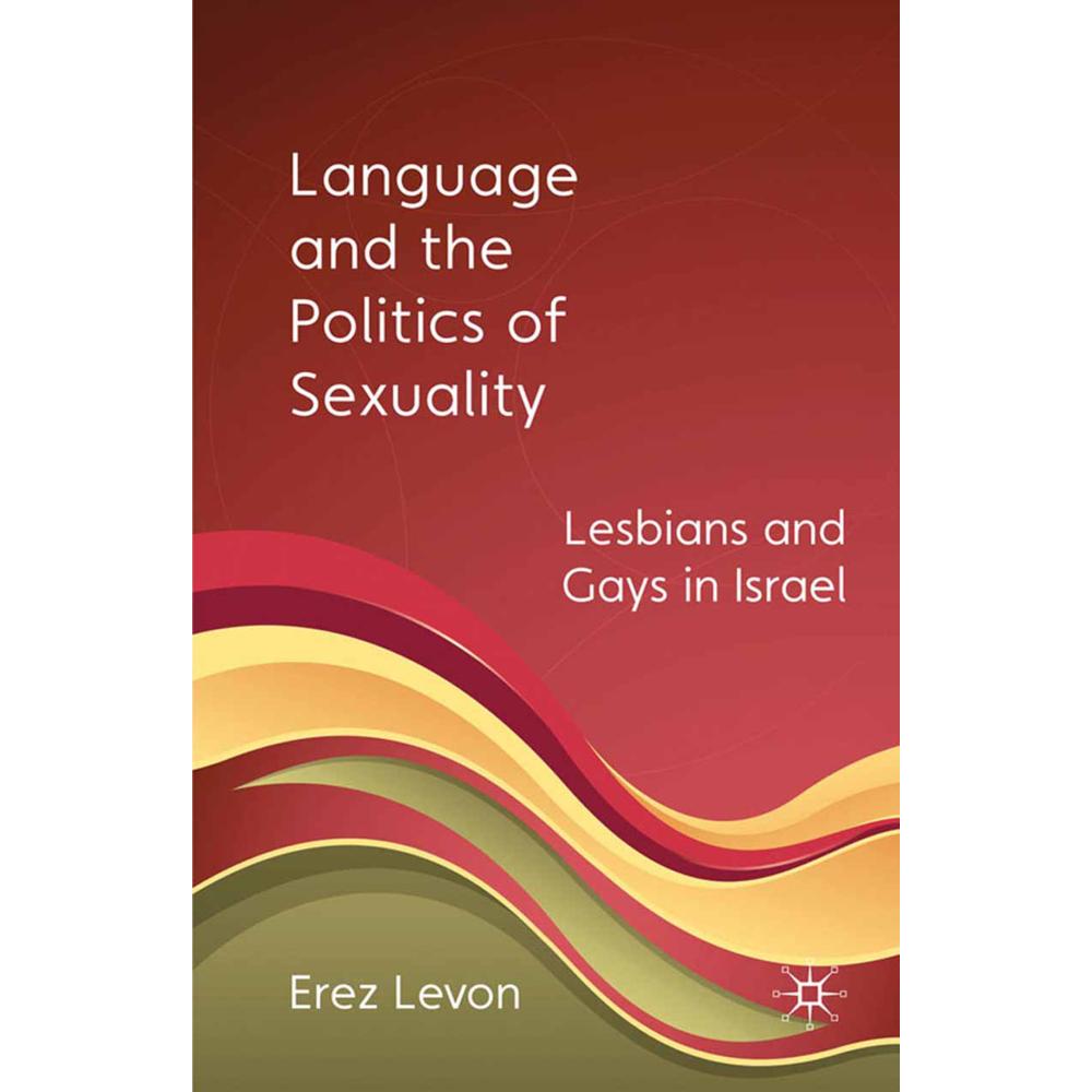 Language and the Politics of Sexuality, Fachbücher von E. Levon