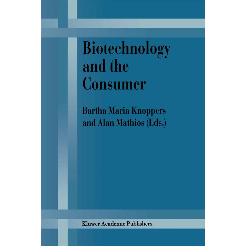 Biotechnology and the Consumer, Fachbücher von Alan Mathios, B. M. Knoppers