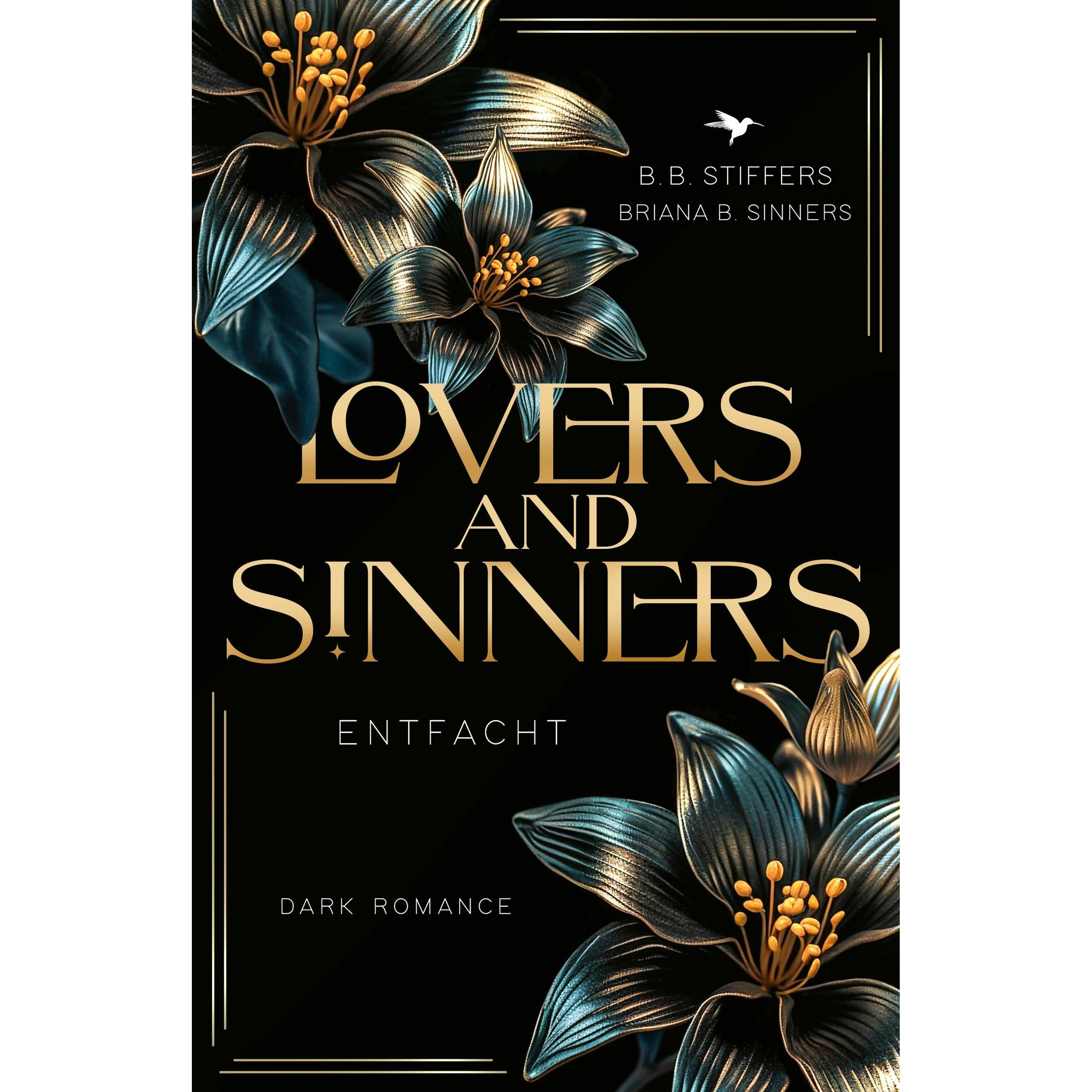 Lovers & Sinners, Belletristik von Briana B. Sinners, B. B. Stiffers