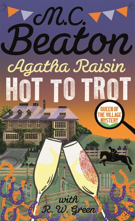 Produktbild Agatha Raisin: Hot to Trot (Englisch, M. C. Beaton, 2021)