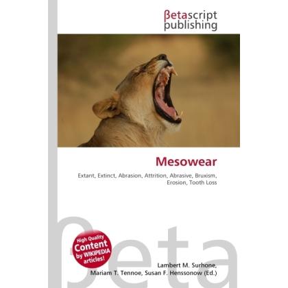 Mesowear, Fachbücher von Lambert M. Surhone, Susan F. Marseken, Miriam T. Timpledon