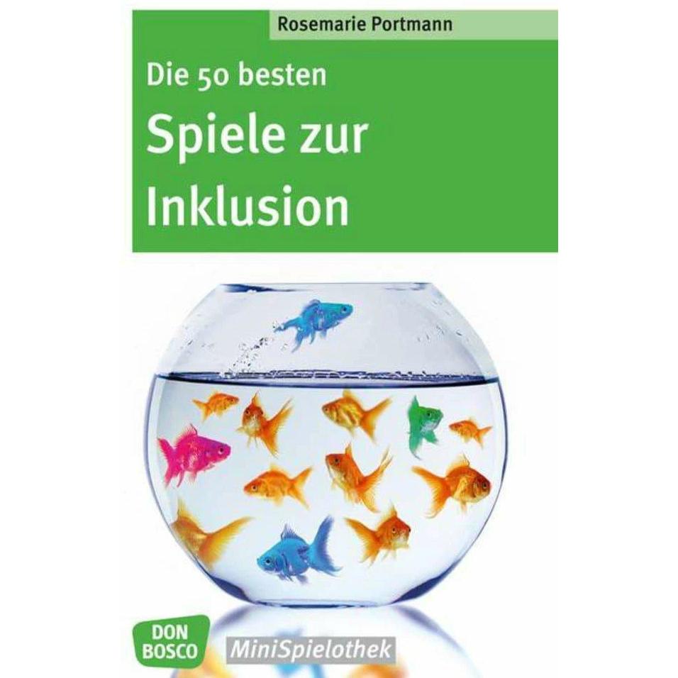 Die 50 besten Spiele zur Inklusion, Kinderbücher von Rosemarie Portmann