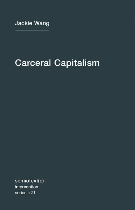 Produktbild Carceral Capitalism (Englisch)