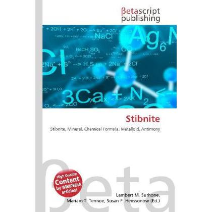 Thumbnail - Stibnite, Fachbücher von Lambert M. Surhone, Miriam T. Timpledon, Susan F. Marseken