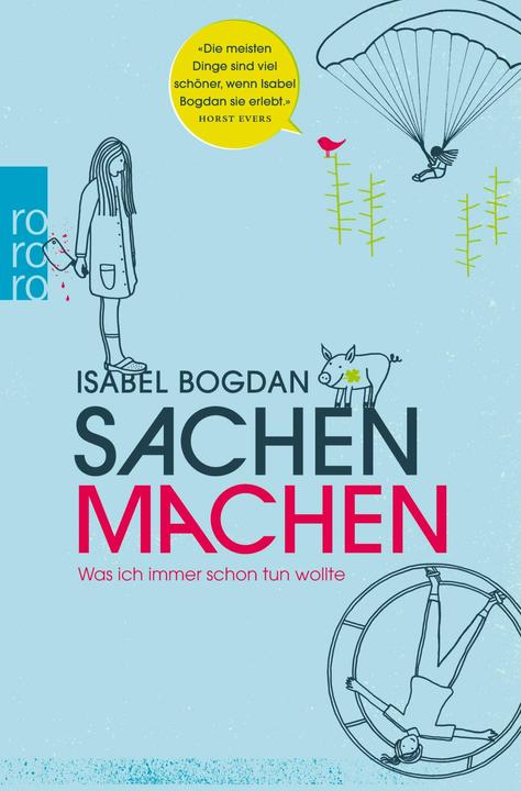 Produktbild Sachen machen (Deutsch, Isabel Bogdan, 2012)