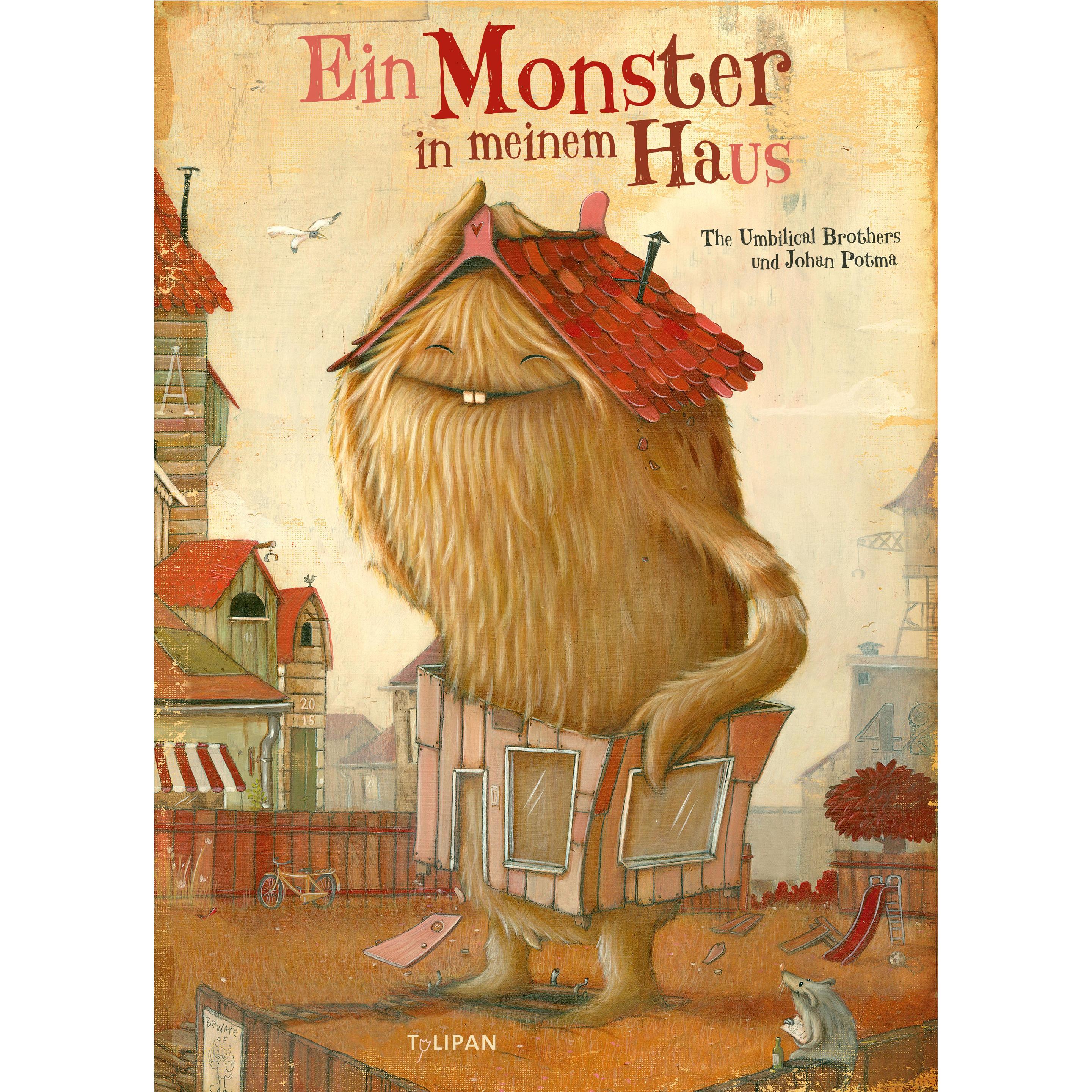 Ein Monster in meinem Haus, Kinderbücher von Johan Potma, Eva Jaeschke, The Umbilical Brothers