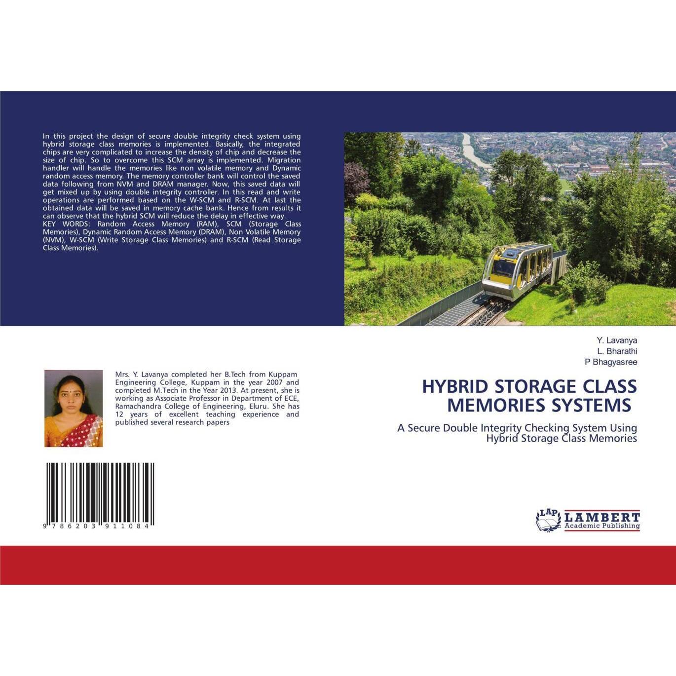 Hybrid Storage Class Memories Systems, Fachbücher von Y. Lavanya, L. Bharathi, P Bhagyasree