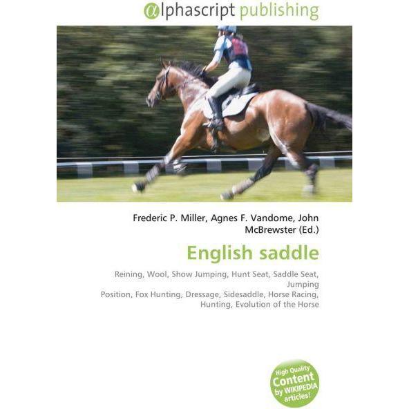 English saddle, Fachbücher von Agnes F. Vandome, John McBrewster, Frederic P. Miller