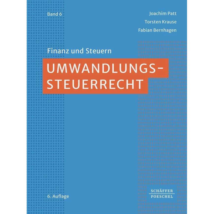 Thumbnail - Umwandlungssteuerrecht, Fachbücher von Fabian Bernhagen, Torsten Krause, Joachim Patt