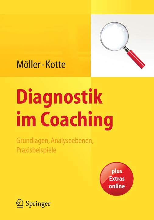 Produktbild Diagnostik im Coaching (Deutsch, Heidi Möller, Silja Kotte, 2014)