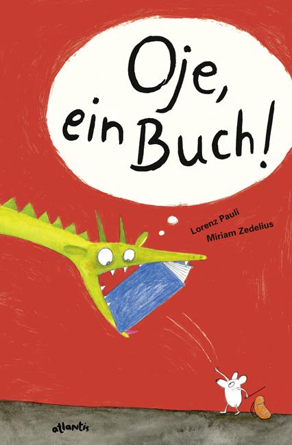 Produktbild Oje, ein Buch! (Deutsch, Lorenz Pauli, 2018)