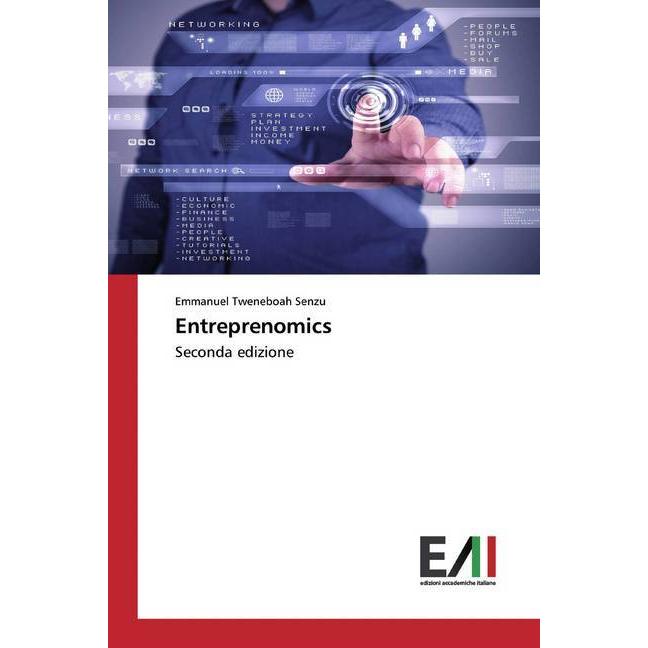 Entreprenomics, Fachbücher von Emmanuel Tweneboah Senzu