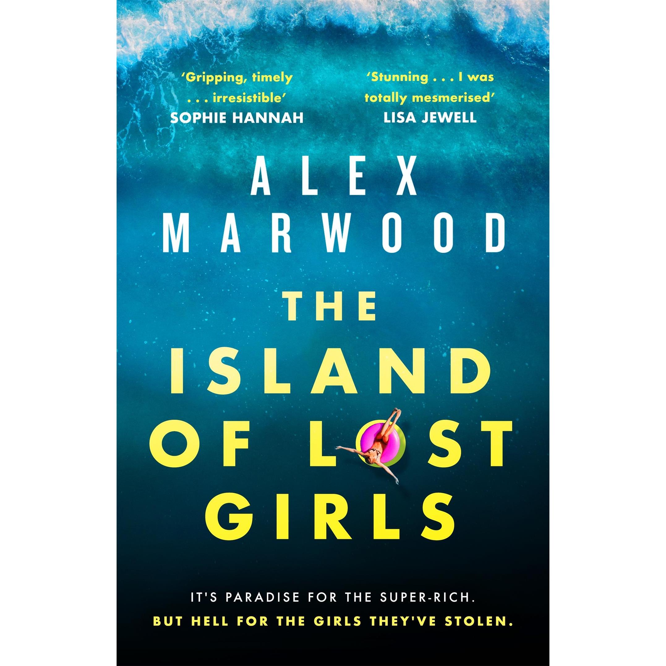 Marwood:The Island of Lost Girls, Belletristik von Alex Marwood