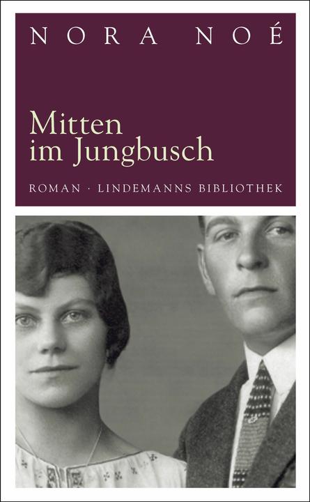 Produktbild Mitten im Jungbusch (Deutsch, Nora Noé, 2007)