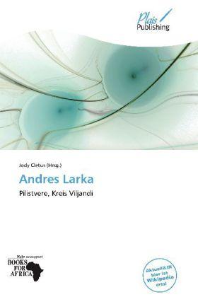 Actual product image Andres Larka (Jody Cletus, 2011)