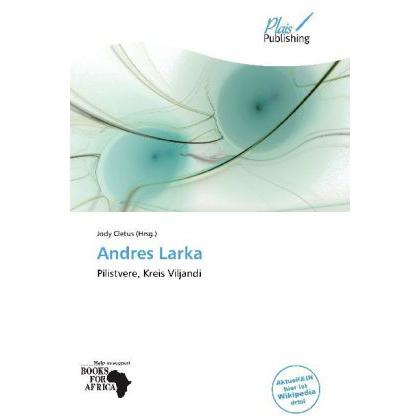 Andres Larka, Fachbücher von Jody Cletus