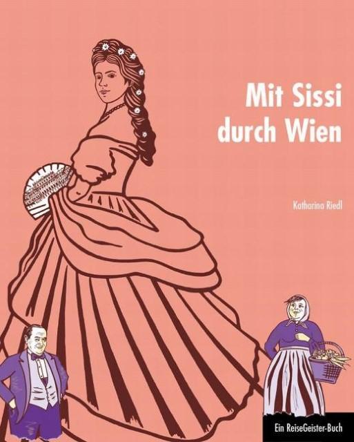 Produktbild Mit Sissi durch Wien (Deutsch, 2011)