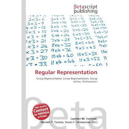 Regular Representation, Fachbücher von Lambert M. Surhone, Miriam T. Timpledon, Susan F. Marseken