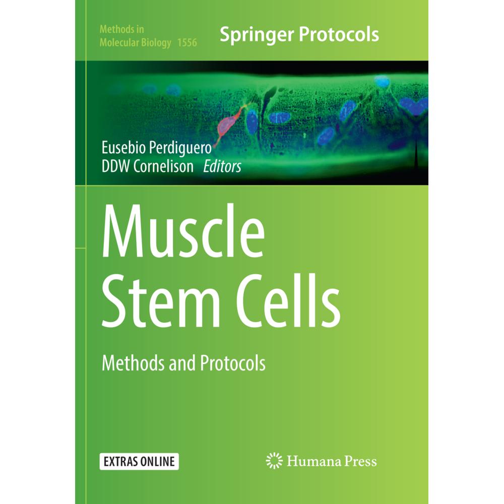 Muscle Stem Cells, Fachbücher von DDW Cornelison, Eusebio Perdiguero