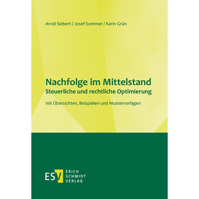 Siebert:Nachfolge im Mittelstand§Steuer, Sachbücher