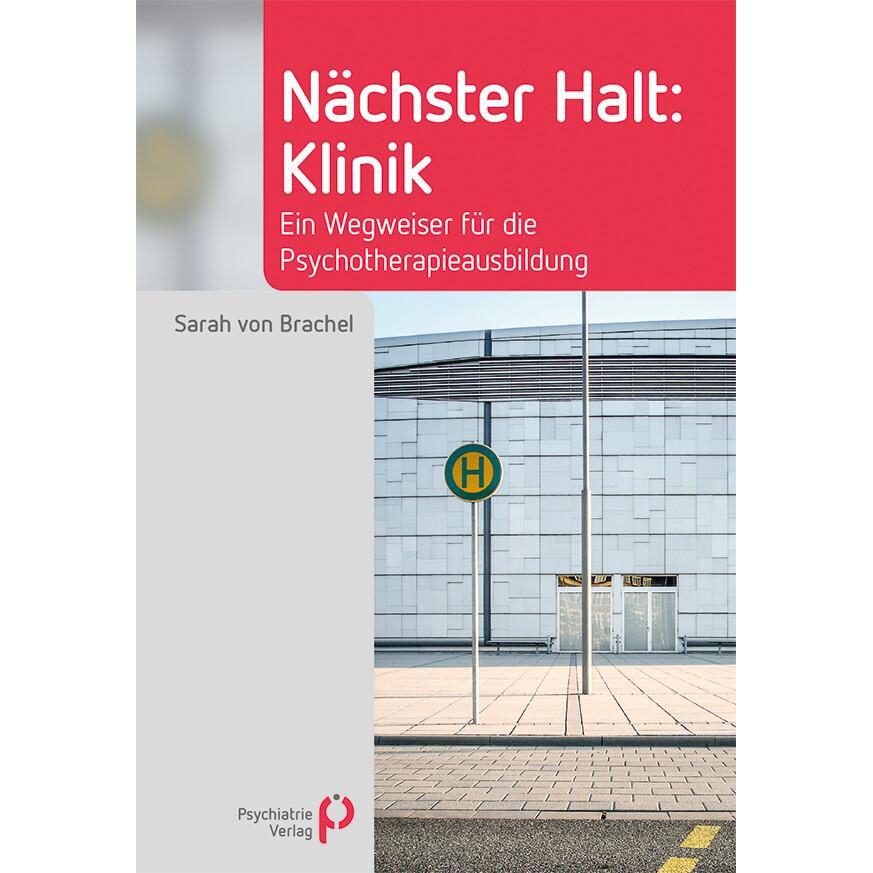 Nächster Halt: Klinik, Fachbücher von Sarah von Brachel