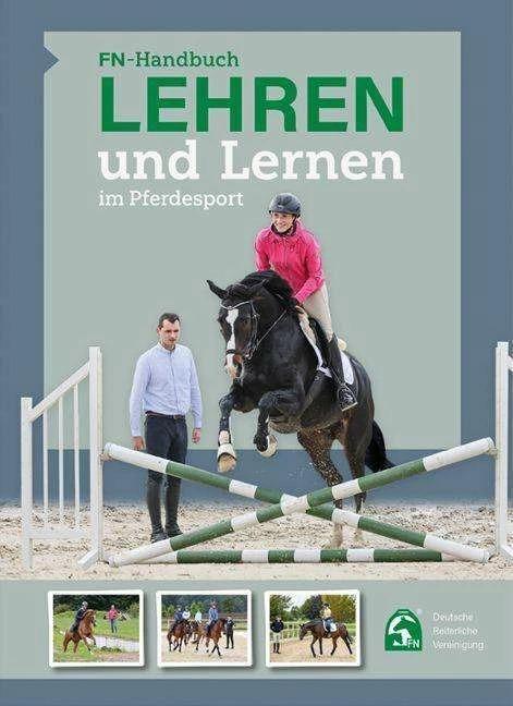 Actual product image Handbuch Lehren und Lernen im Pferdesport (German, Equestrian Federation (FN), 2022)