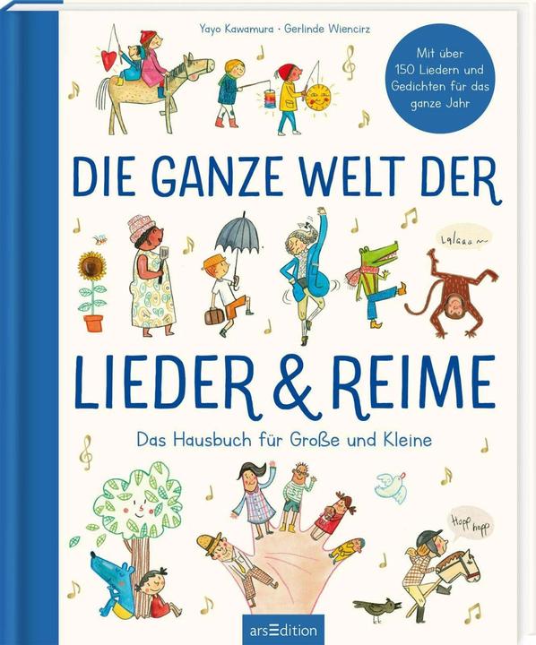 Image du produit Die ganze Welt der Lieder und Reime (Allemand, Gerlinde Wiencirz, Yayo Kawamura, 2024)