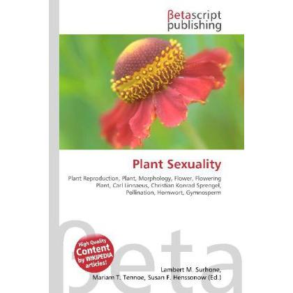 Plant Sexuality, Fachbücher von Lambert M. Surhone, Miriam T. Timpledon, Susan F. Marseken