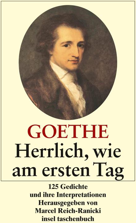 Produktbild Herrlich wie am ersten Tag (Deutsch, Johann Wolfgang Goethe, 2008)