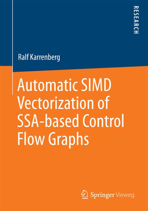 Produktbild Automatic SIMD Vectorization of SSA-based Control Flow Graphs (Englisch, Ralf Karrenberg, 2015)