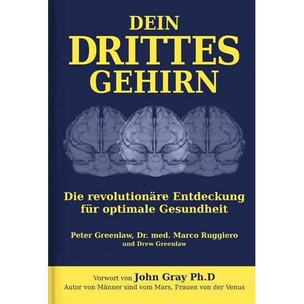 Dein Drittes Gehirn, Fachbücher von Peter Greenlaw, Marco Ruggiero