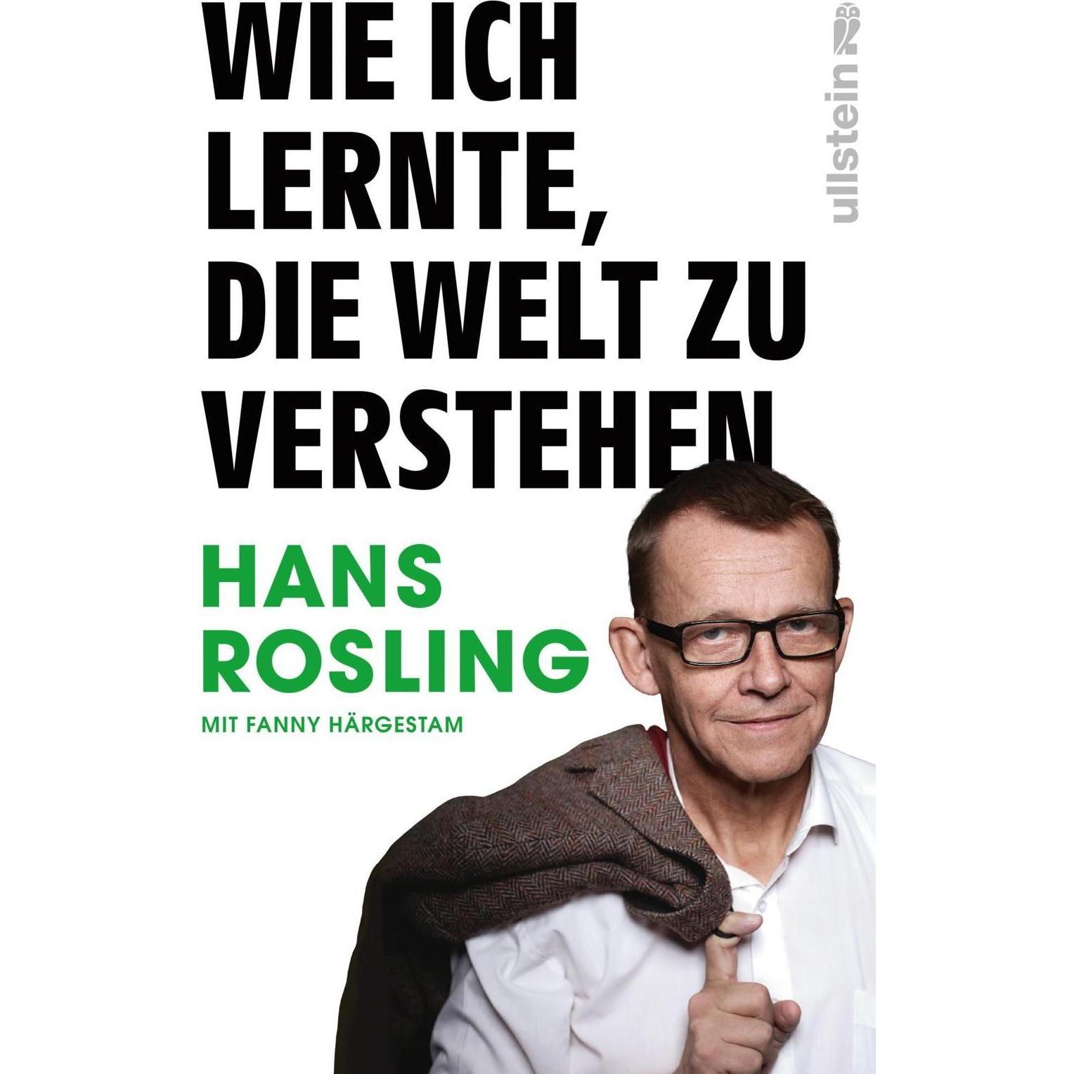 Wie ich lernte, die Welt zu verstehen, Sachbücher von Hans Rosling