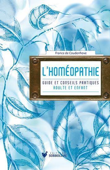 LES Homeopathie guide et conseil pra (Französisch, Coudenhove France De, 2021)