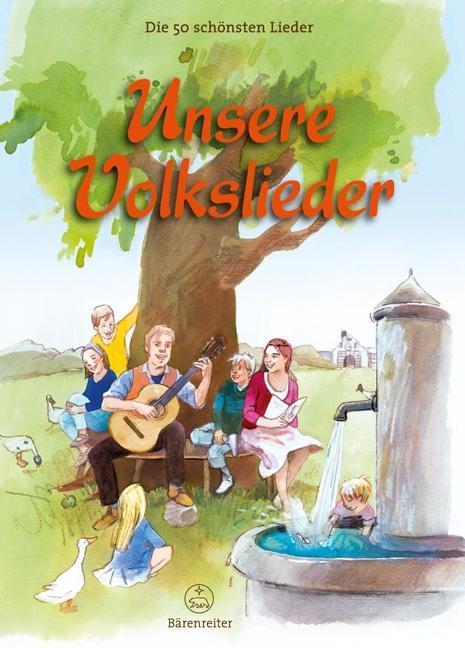Produktbild Unsere Volkslieder (Deutsch, Hans-Hermann Spitzer, Karl-Heinz Wenzel, 2012)