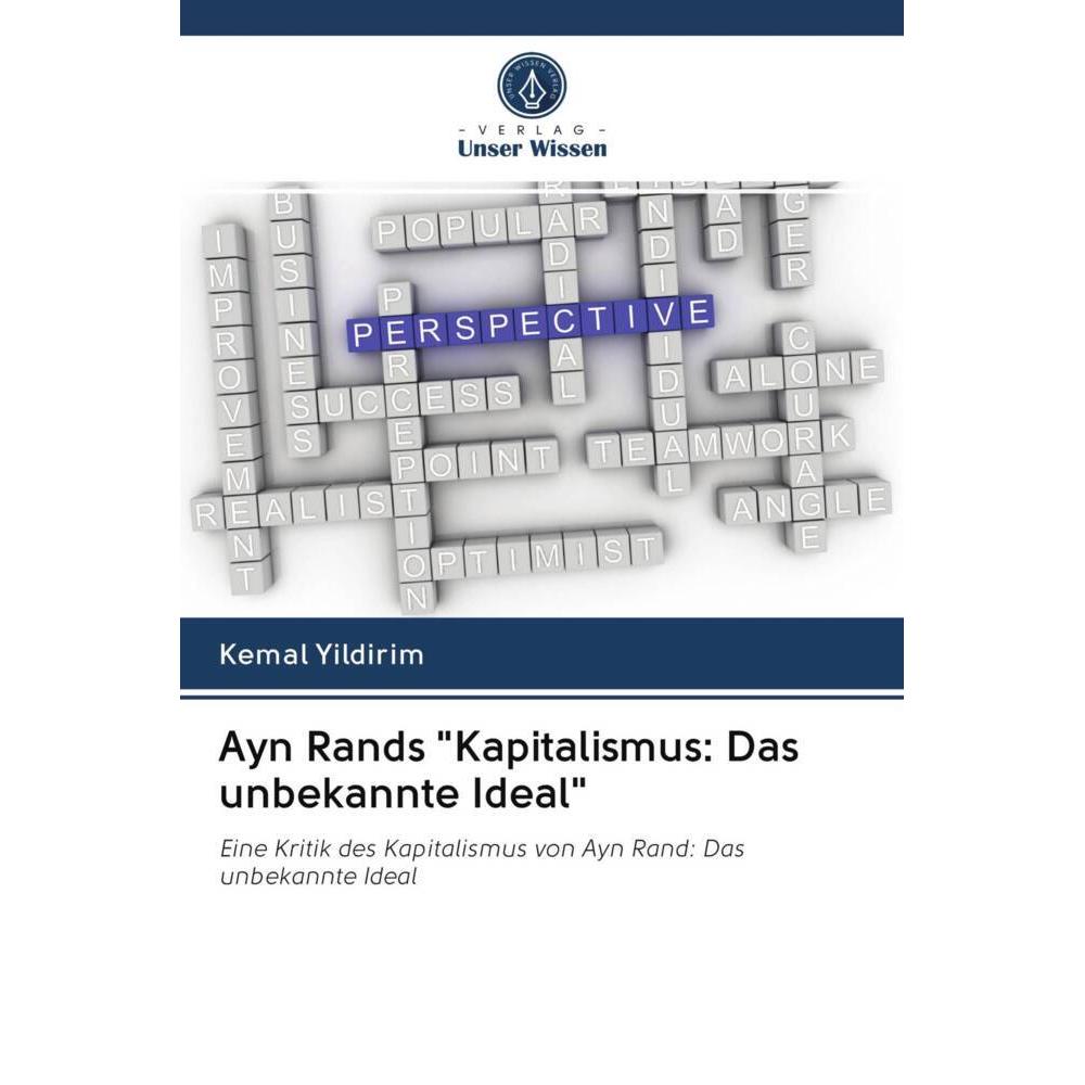 Ayn Rands "Kapitalismus: Das unbekannte Ideal, Fachbücher von Kemal Yildirim