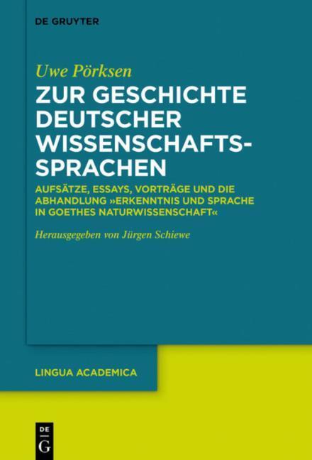 Produktbild ZurGeschichtedeutscherWissenschaftssprachen (Deutsch, Uwe Pörksen, 2020)