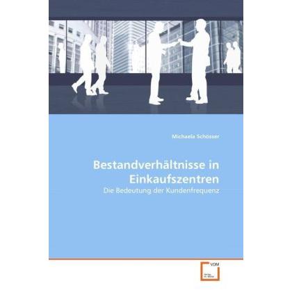 Bestandverhältnisse in Einkaufszentren, Fachbücher