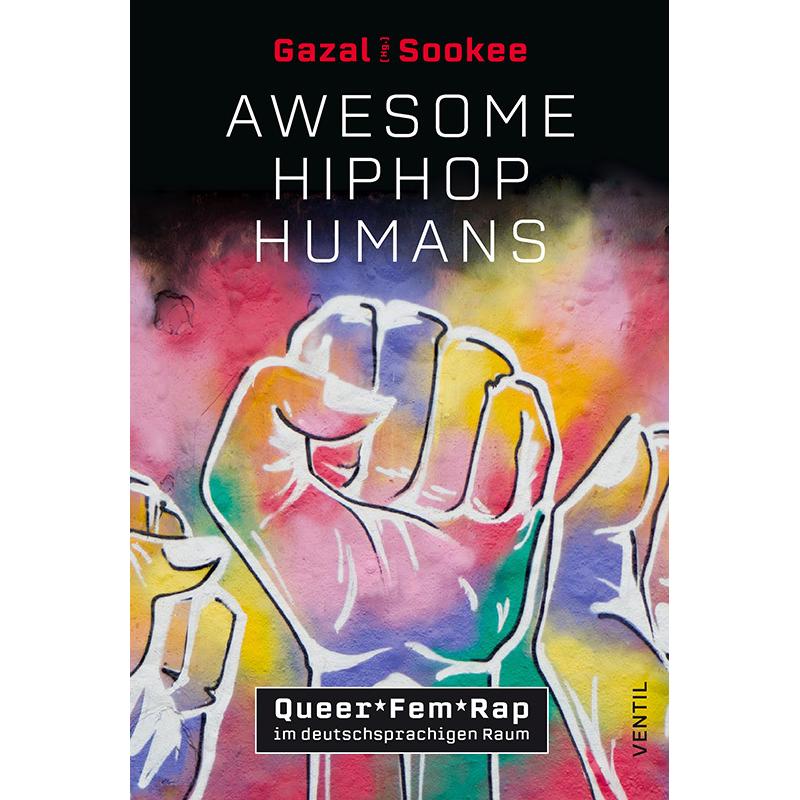 Awesome HipHop Humans, Fachbücher von Gazal Köpf, Sookee