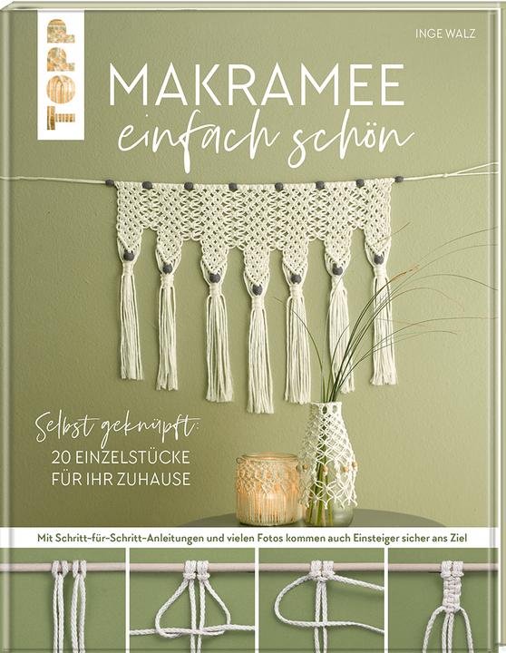 Makramee einfach schön (Deutsch, Inge Walz, 2021)