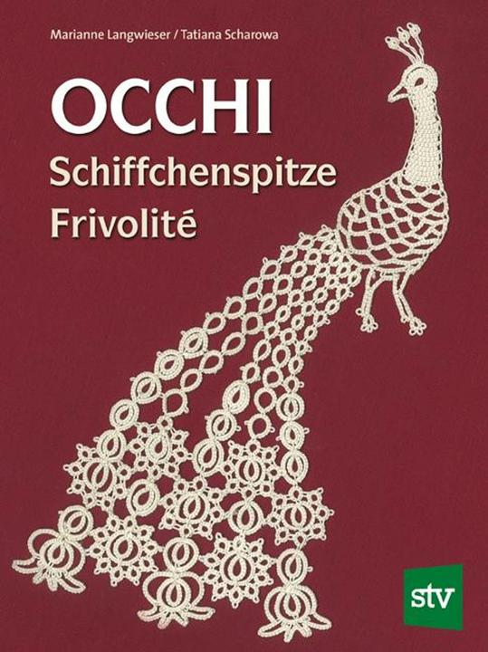 Immagine prodotto Occhi - Schiffchenspitze - Frivolité (Tedesco, Marianne Langwieser, Tatiana Sharova, 2011)