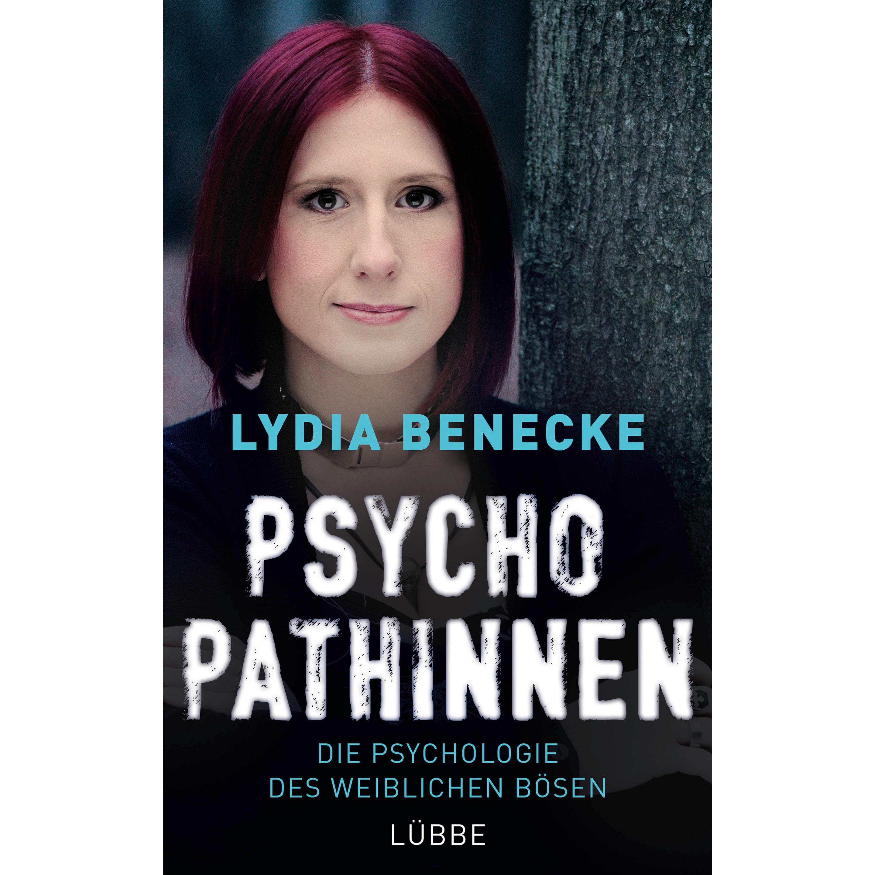 Psychopathinnen, Fachbücher von Lydia Benecke