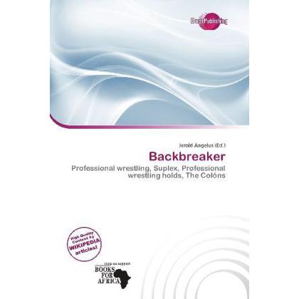 Backbreaker, Ratgeber von Jerold Angelus