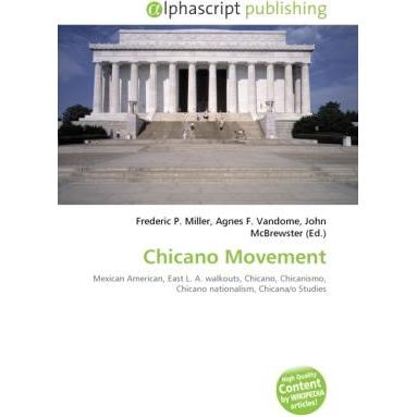 Thumbnail - Chicano Movement, Fachbücher von Agnes F. Vandome, Frederic P. Miller, John McBrewster