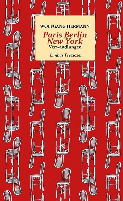 Produktbild Paris Berlin New York (Deutsch, Wolfgang Hermann, 2015)
