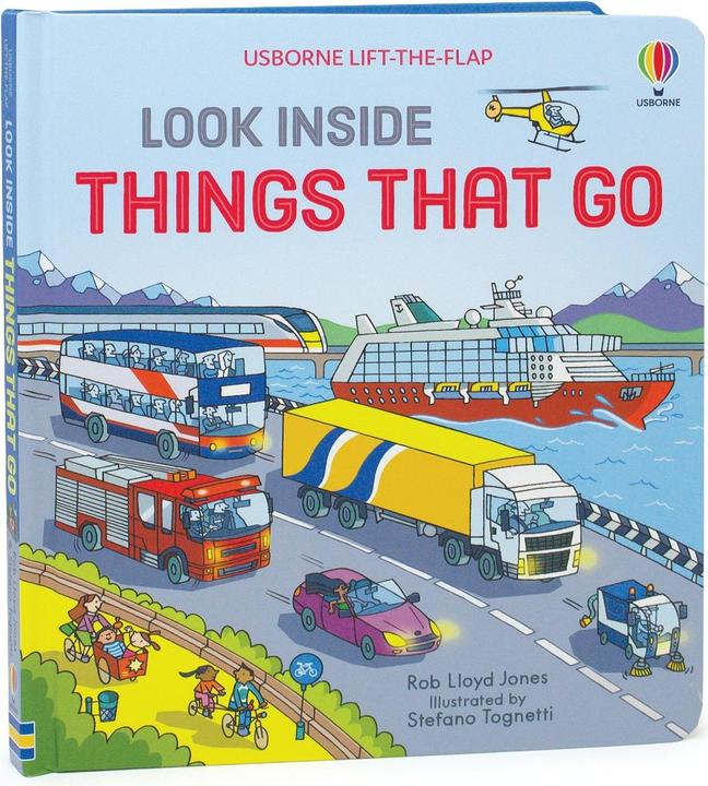 Produktbild Look Inside Things That Go (Englisch, Rob Lloyd Jones, Stefano Tognetti, 2013)