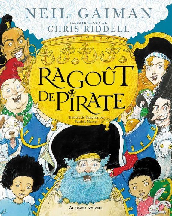 Produktbild Ragoût de pirate (Französisch, Chris Riddell, Neil Gaiman, 2021)